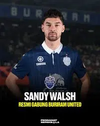 SANDY WALSH RESMI GABUNG BURIRAM UNITED