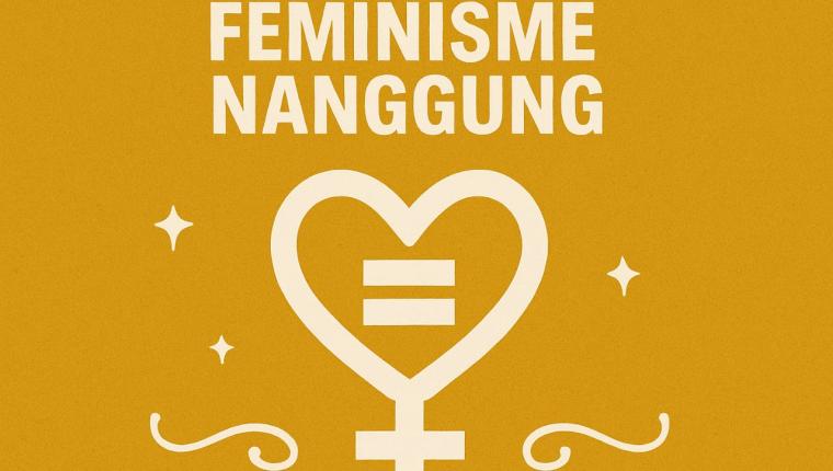 "Feminisme Nanggung: Emansipasi atau Egoisme Berkedok Kesetaraan?"