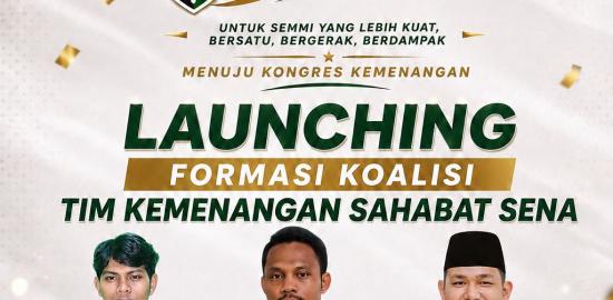 MENUJU KONGRES SEMMI KE IX, SAHABAT SENA: AJAK KADER SEMMI SENUSANTARA MEMILIH PEMIMPIN YANG EGALITER