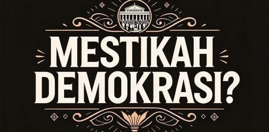 Mestikah Demokrasi?