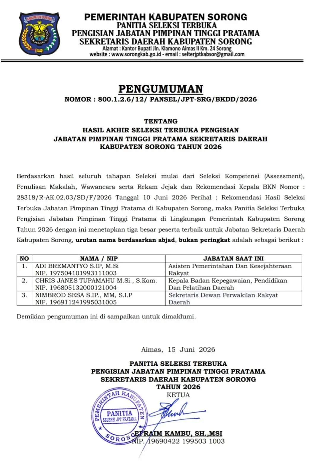 Hasil Seleksi, PanSel Rekomendasikan 3 Nama Calon Sekda KabSor