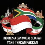 Indonesia dan Modal Sejarah yang Tercampakkan