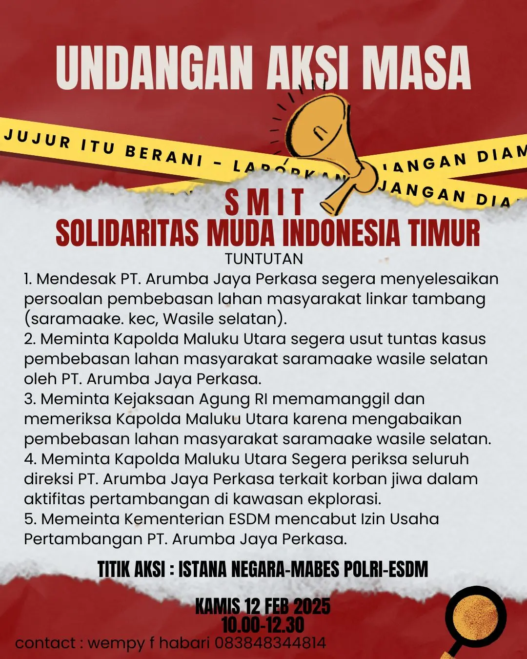 Desak Selesaikan Permasalahan Agraria, SMIT Akan Gelar Aksi di Tiga Titik: Usut Tuntas Permasalahan Pembebasan Lahan Oleh PT. Arumba Jaya Perkasa