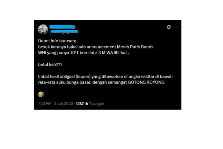 [SALAH] Hoaks! WNI dengan tabungan lebih dari Rp3 miliar wajib beli Obligasi Merah Putih