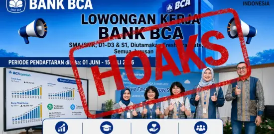 [SALAH] Cek Fakta: Lowongan Kerja BCA 2026 yang Beredar di TikTok Ternyata Hoaks