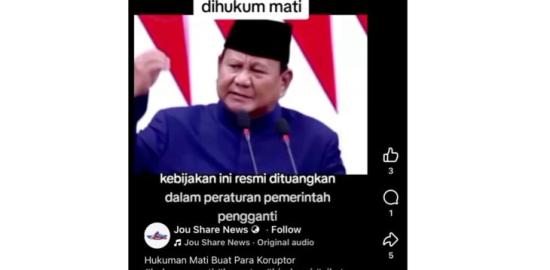 [SALAH] Hoaks! Prabowo resmi terbitkan Perpu hukuman mati untuk koruptor