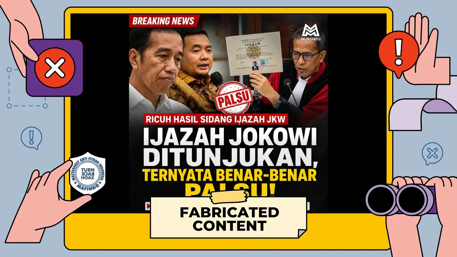 [SALAH] Hasil Sidang Menyatakan Ijazah Jokowi Terbukti Palsu
