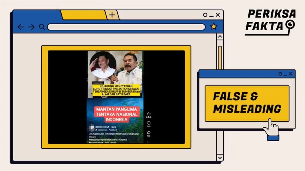 [SALAH] Hoaks Kejagung Tetapkan Luhut Tersangka Kasus Korupsi Batu Bara