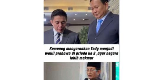 [SALAH] Hoaks! Kemenag sarankan Seskab Teddy jadi Wakil Presiden Prabowo untuk periode kedua