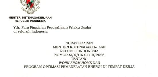 Inilah Edaran Menaker tentang WFH dan Optimasi Pemanfaatan Energi di Tempat Kerja