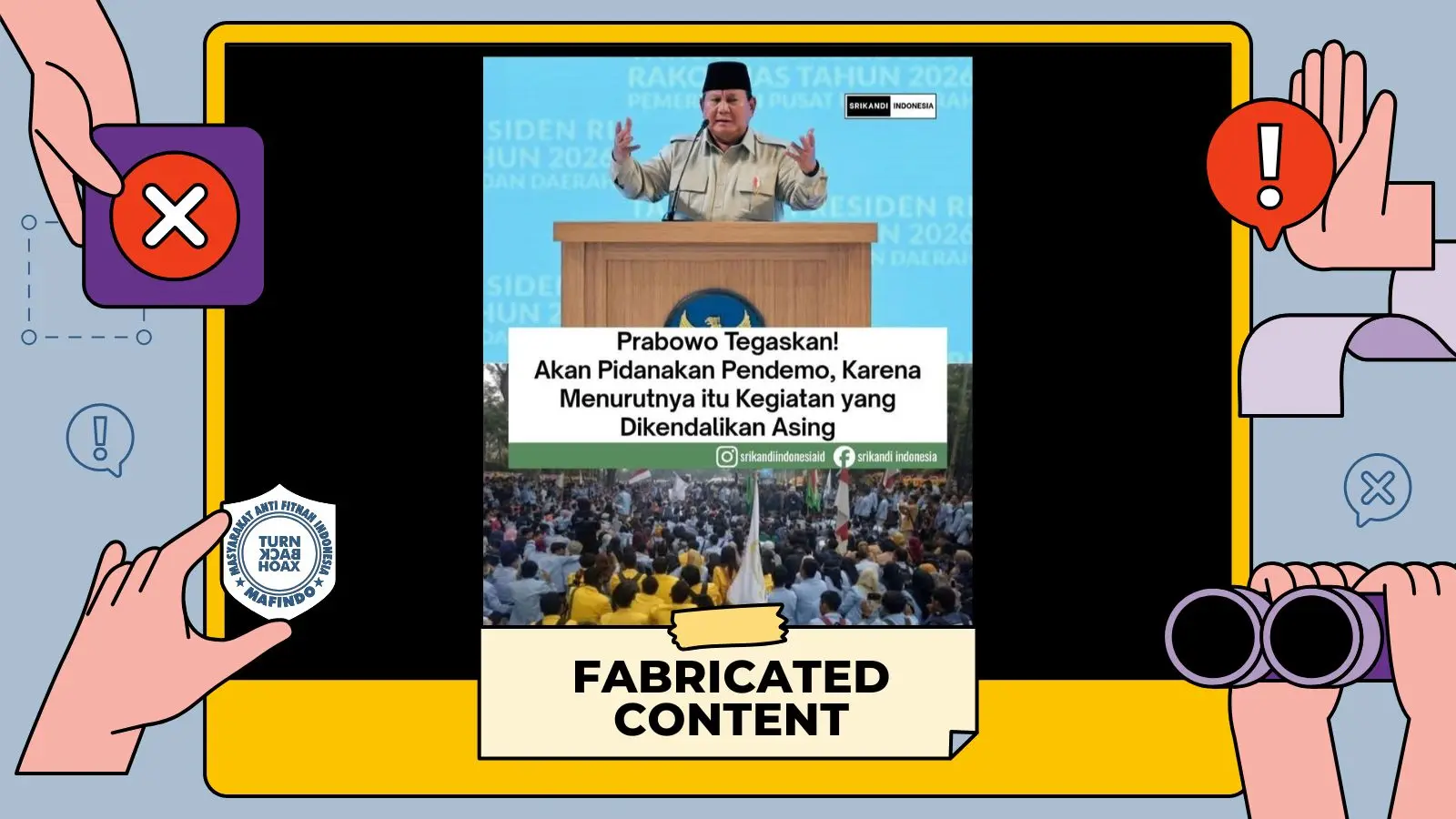 [SALAH] Prabowo Bakal Pidanakan Pendemo