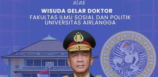 Kapolda Jawa Barat Raih Gelar Doktor di Universitas Airlangga