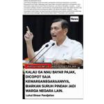 [SALAH] Hoaks! Luhut sebut WNI yang tidak bayar pajak akan dicopot kewarganegaraannya