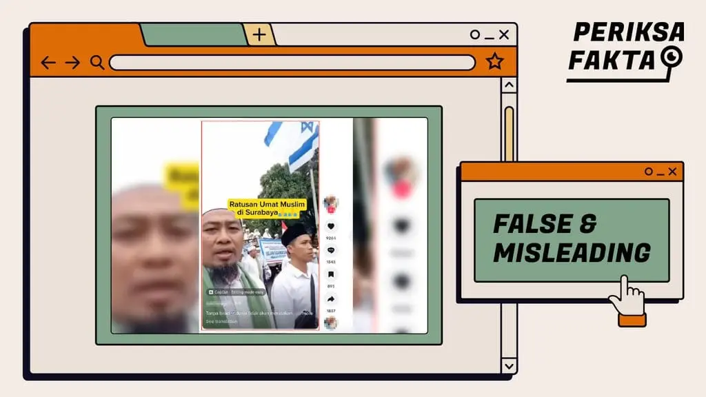 [HOAKS] Video Demonstrasi Umat Muslim di Surabaya Membawa Bendera Israel