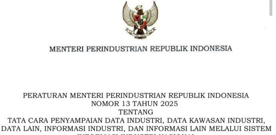 Permenperin 13/2025 Diterbitkan, Industri Wajib Lapor Data Secara Berkala